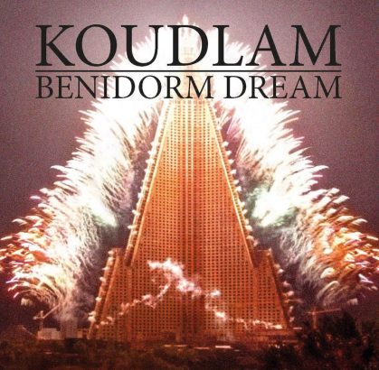 Benidorm-Dream-le-nouvel-album-de-Koudlam