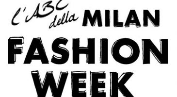 Tout ce qu'il faut savoir sur la fashion week de Milan de A à Z