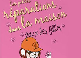 Les petites réparations pour les filles - %%sitename%%